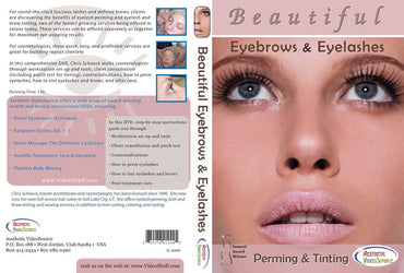 Beautiful Eyebrows & Eyelashes: Perming & Tinting Video - the Ultimate Lash and Brow Makeup Training on How to Enhance the Eyes by Master Aesthetician, Cosmetologist, and Expert Makeup Artist Chris Schoeck - Best Beauty Makeup Techniques